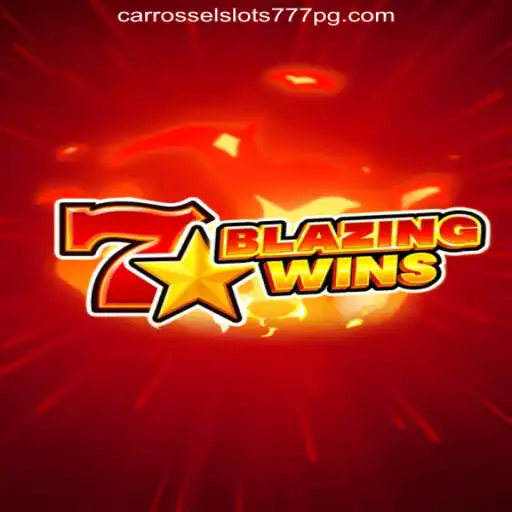 Exploring BlazingWins: A Thrilling Experience at Carrossel Slots777