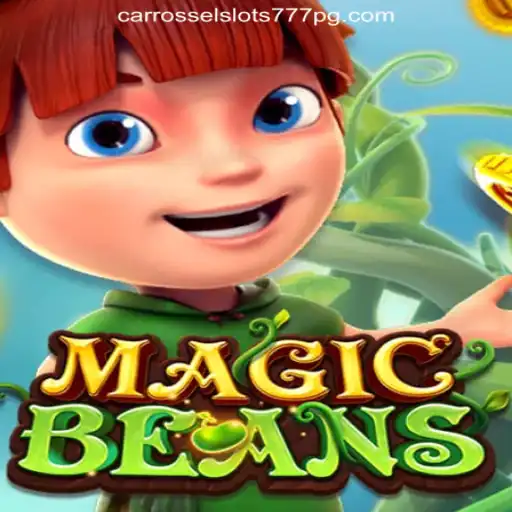 Exploring the World of MAGICBEANS: A Guide to Carrossel Slots777 Cassino Online Confiável
